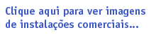 lojas, instalaes comerciais...